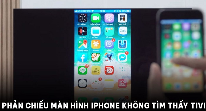 phản chiếu màn hình iPhone không tìm thấy tivi