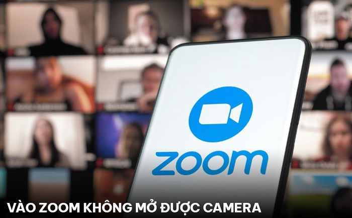 Chia sẻ cách fix vào Zoom không mở được camera